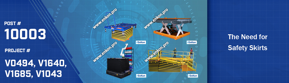 10003-01-enkon-need-for-safety-skirting-scissor-lift-tables-industrial-automation-material-handling