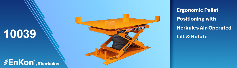 Ergonomic Pallet Positioning with Herkules Air-Operated Lift & Rotate