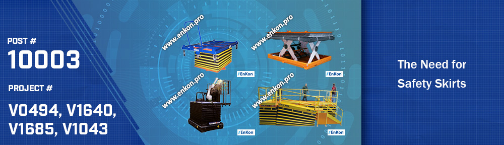 10003-01-enkon-need-for-safety-skirting-scissor-lift-tables-industrial-automation-material-handling